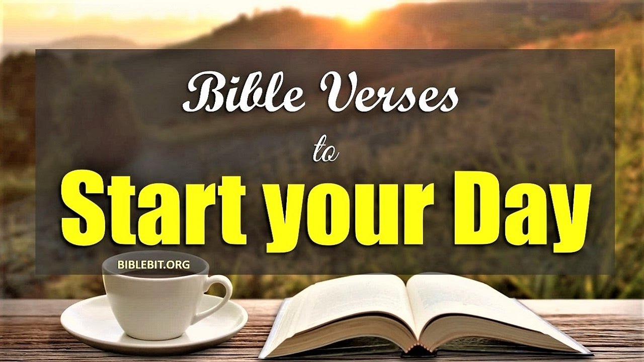 Morning Bible Verses to Start your Day - YouTube