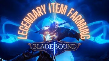 BLADEBOUND: LEGENDARY FARMING