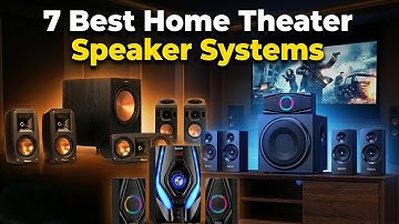 7 Best Home Theater Speaker Systems You Can Buy in 2025 (From Budget to Dolby Atmos!)