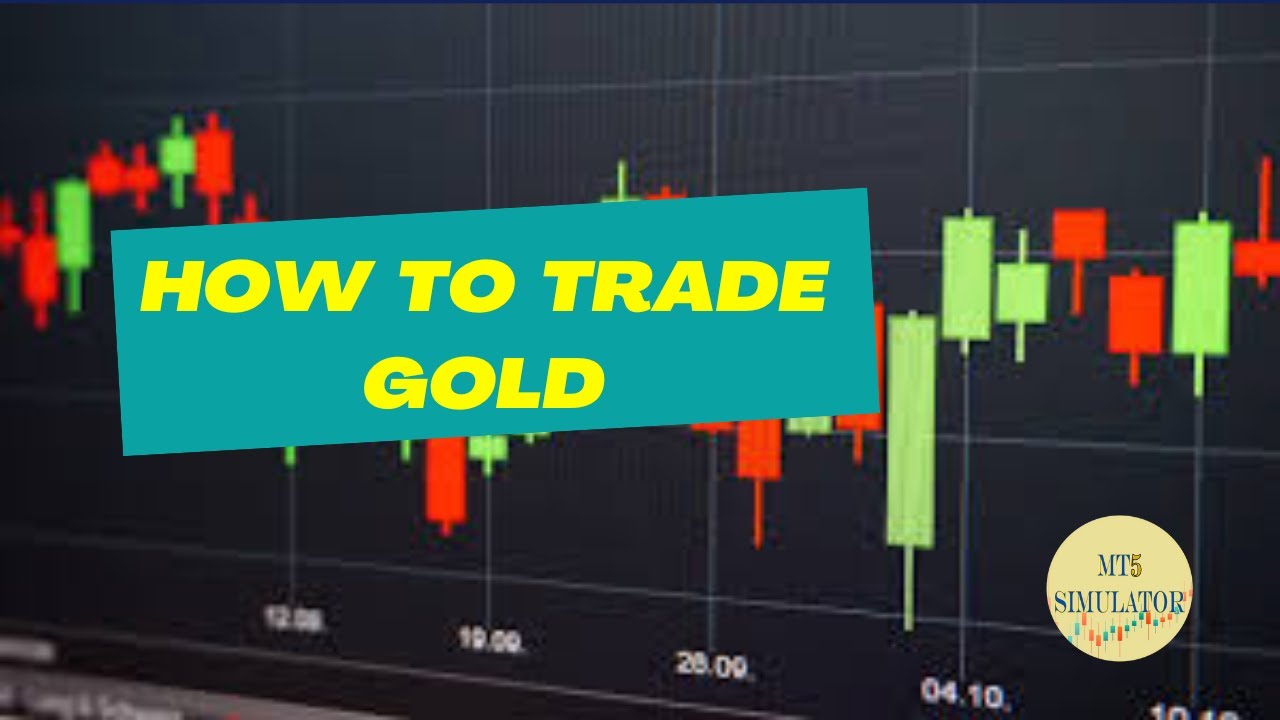 How to Trade Gold for beginners | Backtesting GOLD | - YouTube