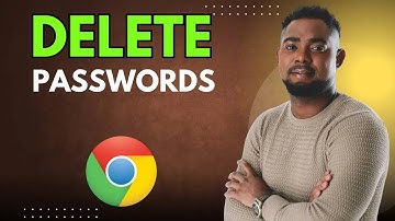 How to Delete All Passwords on Google Chrome Full Guide