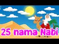 Lagu Anak Islami - 25 Nama Nabi - Lagu anak anak terpopuler 2023