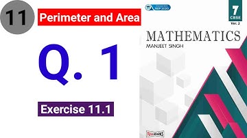 Class 7 Mathematics Manjeet Singh | Chapter 11 Perimeter and area | Exercise 11.1 question 1