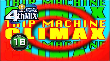 [PIU vs DDR] TRIP MACHINE CLIMAX D18