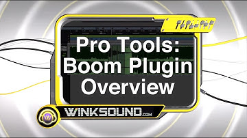 Pro Tools: Boom Plugin Overview | WinkSound