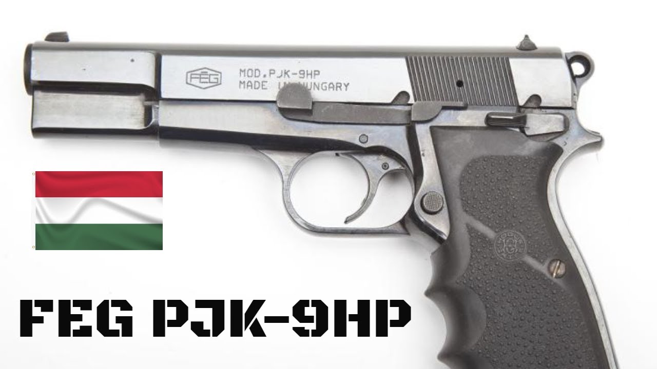 The FEG PJK 9HP Review: The Hungarian Browning Hi-Power Clone