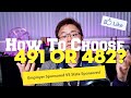 How to Choose Between 482 Visa and 491 Visa? Employer Sponsored or State Sponsored?