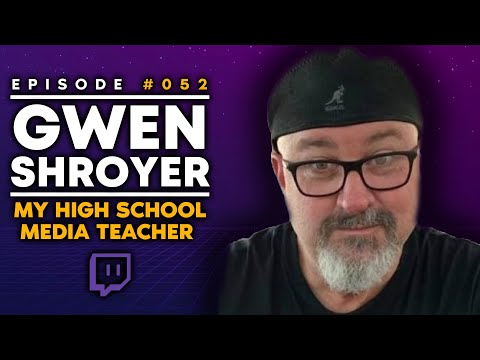 My High School Media Teacher, Gwen Shroyer - The Portable Trevor Show Ep. 52