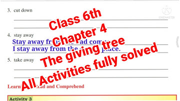 The giving tree activities/ class 6 chapter 4 english the giving tree book excercise fully solved