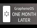 Switching to grapheneos one month later