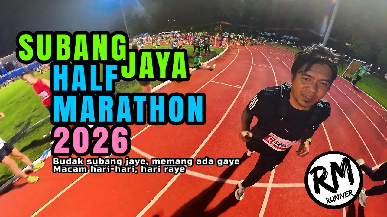 SUBANG JAYA HALF MARATHON 2026 | STADIUM ENDING WITH PLOT TWIST
