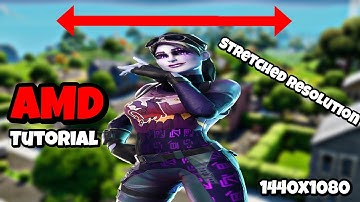 How To Get Stretched Resolution On Fortnite With AMD Tutorial