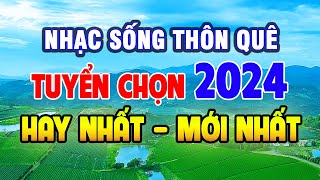 Nhạc Sống 2024 Mới Nhất Hay Nhất - Lk Nhạc Sống Thôn Quê - Nhạc Sống Hà Tây , Nhạc Sống Trữ Tình