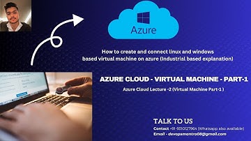Microsoft Azure Cloud | Lecture - 2 | VM - Part-1| How to create and connect linux and windows VM
