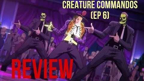 Creature Commandos Episode 6-TV Show Review
