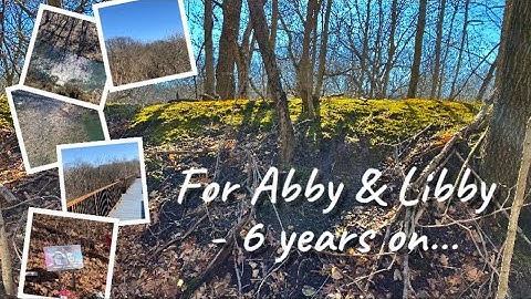 Delphi: For Abby & Libby six years on...Visiting the Monon High Bridge & Trail