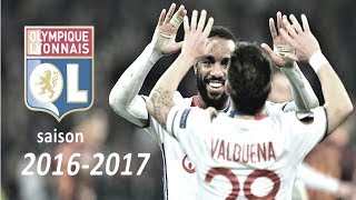 Olympique Lyonnais saison 2016/2017 (tous les buts...)