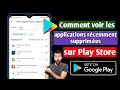 Comment voir les applications rcemment supprimes sur play store 2022  solutions inquiry