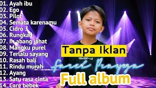 FULL ALBUM TERBARU FAREL PRAYOGA 'AYAH IBU' || DANGDUT KOPLO