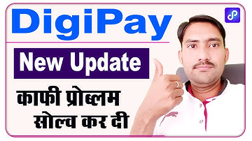 Digipay New Update 6.1  || Digipay all Problem Solution || Digipay 6.1 Download