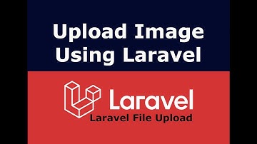 Laravel File Upload | Laravel 8 Upload Image | Laravel 8 Upload File | Laravel Upload File to Public