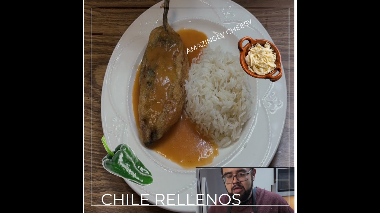 Amazing Chile Rellenos YouTube