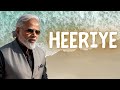 Heeriye ft modiji  narendra modi ai hindi song  new song 2024