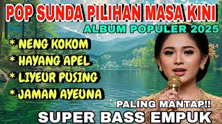 POP SUNDA PILI TERBARU 2025 || NENG KOKOM, HAYANG APEL DAN LIEUR PUSIN5mG || #KDM #lsonimusik75