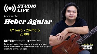 Studio Live com "Heber Aguiar"