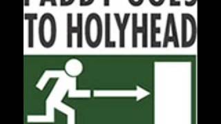 Watch Paddy Goes To Holyhead A Day On The Run video