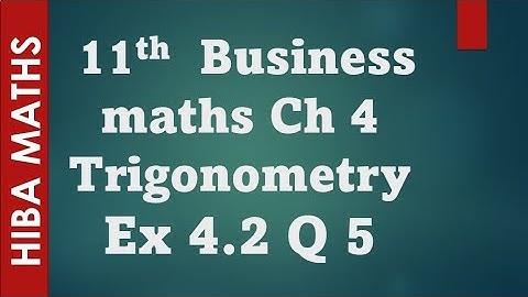 11th business maths exercise 4.2 question 5 tn syllabus hiba maths