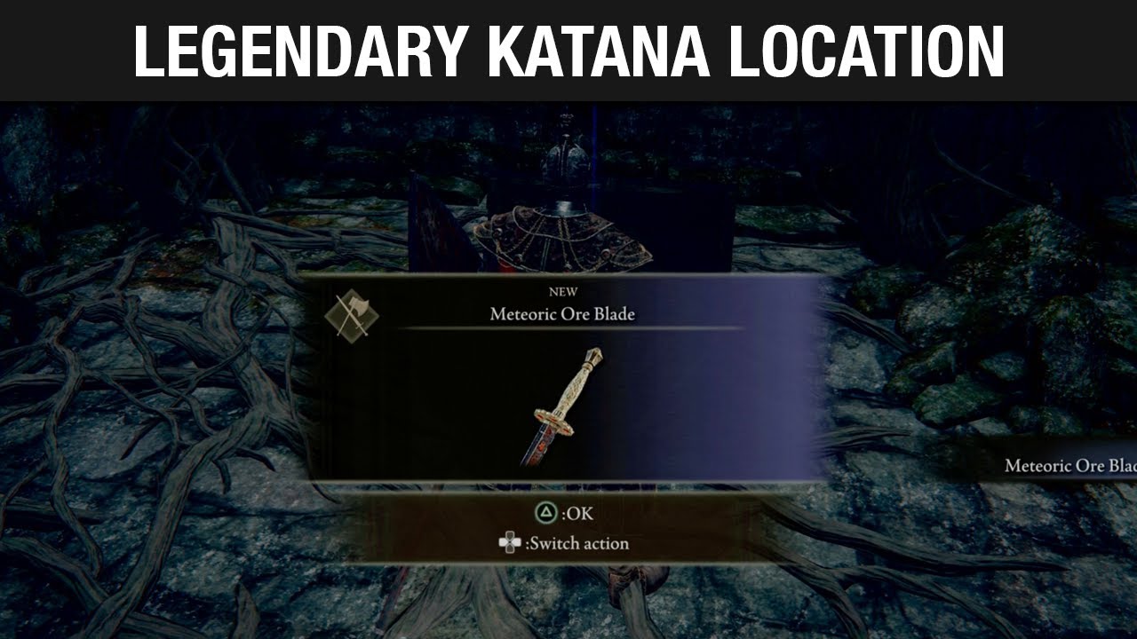 Elden Ring Legendary SECRET Katana METEORIC ORE BLADE YouTube