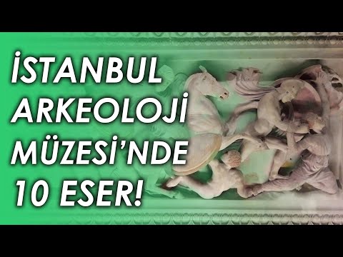 İSTANBUL ARKEOLOJİ MÜZESİ'NDEKİ 10 ESER! | Kültür Mirası #8
