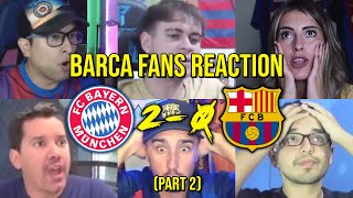 BARCA FANS REACTION TO BAYERN 2 - 0 BARCELONA (PART 2) | FANS CHANNEL