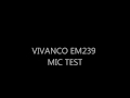 Vivanco EM 239 Microphone test.