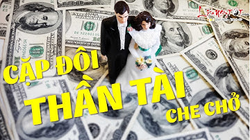 Cặp Đôi Con Giáp Này Được THẦN TÀI Che Chở Phát Tài Phát Lộc Ngay Khi Thành Đôi - Tử Vi 12 Con Giáp