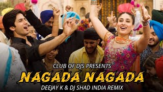 Nagada Nagada Song Remix By Deejay K & DJ Shad India | Jab We Met | Shahid Kapoor & Kareena Kapoor