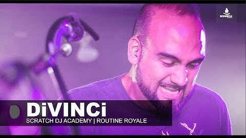 DiVINICi | Routine Royale | Scratch DJ Academy