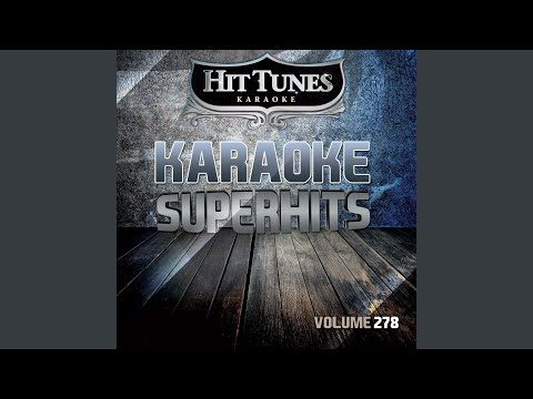 Wrong Again (Originally Performed By Martina McBride) (Karaoke Version)