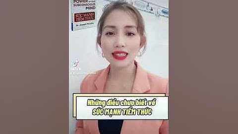 Vì sao cần ứng dụng Sức Mạnh Tiềm Thức vào cuộc sống|Luật Hấp dẫn| Bí quyết thành công năm 2024