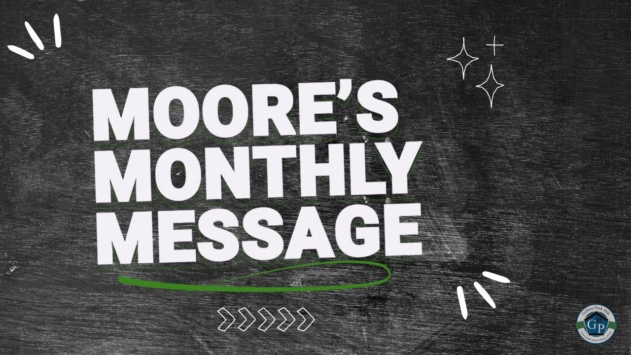 Dr. Moore's Monthly Message! Week November 17