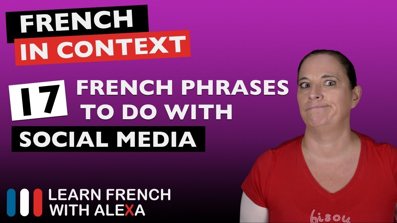 17 French phrases to do with social media