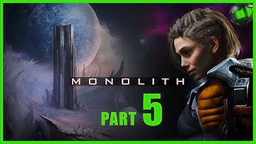 MONOLITH Gameplay Walkthrough Part 5 [PC] - No Commentary