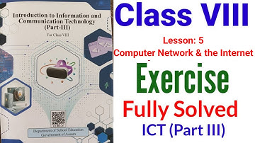 Class 8/ ICT/Lesson 5 New Book computer network & the internet/পাঠ - ৫/Computer/Assamese