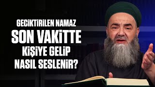 Geciktirilen Namaz Son Vakitte Kişiye Gelip Nasıl Seslenir? Resimi