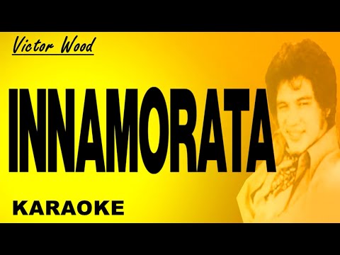 INNAMORATA Victor Wood Karaoke