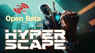 Live Hyper Scape Open Beta Streaming 1440p 60fps