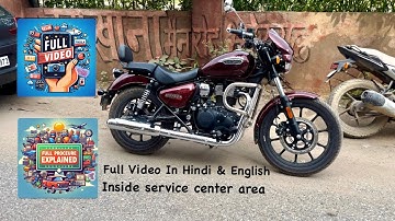 First Service | 500kms| Royal Enfield | Meteor350 | 2024 | Full Video Explained with technician👨🏻‍🔧