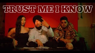 Trust Me I Know Full Video Big Boi Deep Byg Byrd New Punjabi Songs 2023 