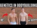 Genetics in Bodybuilding ft. My Brother | Genetics 101